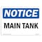 Signmission OSHA Notice, 5" Height, Main Tank Sign, 7" X 5", Landscape OS-NS-D-57-L-14098 - alternate 1